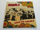 AVENIDA B - SALSA NO PARARA' - ORIGINAL PRESSING