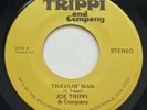 JOE TRIPPI and COMPANY: TRAVLIN’ MAN - RARE PRIVATE PRESS JAZZ FUNK FUSION 45rpm