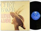 Chet Baker - Plays The Best Of Lerner & Loewe LP - Riverside RLP 12-307 Mono DG