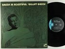 Grant Green - Green Is Beautiful LP - Blue Note RVG