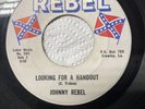 JOHNNY REBEL 45 RECORD LOOKING FOR A HANDOUT & KAJUN KLU KLUX KLAN