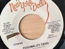 Rare US PROMO - New York Dolls - Personality Crisis - DJ387
