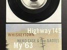 WHISKEYTOWN+NEKO CASE Highway 145/My '63 RARE SPLIT 7