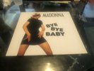 MADONNA BYE BYE BABY RARE 12