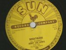 ROCKABILLY 78 - JERRY LEE LEWIS - BREATHLESS  - HEAR -1958 SUN 288