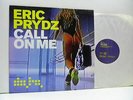 ERIC PRYDZ call on me 12 INCH EX/EX, DATA68T, vinyl, single, house, disco, 2004