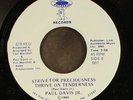 PAUL DAVIS, JR.: strive for preciousness thrive on tenderness / how to get some