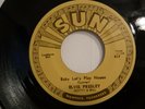Elvis Presley, Baby Let's Play House, Sun Records 217, Reissue ?