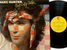 Marc Hunter – Big City Talk Viny LP-1981 Mercury Australia – 6437 141 Dragon