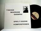 TSEGE MARIAM GEBRU LP Spielt Eigene Kompositionen 1967 Mississippi Change vinyl