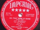 78 JAY MCNEELY All That Wine is Gone / Don t Cry Baby IMPERIAL 263/5115 E+