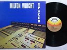 MILTON WRIGHT Spaced SOUL FUNK LP VG++