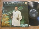 CHARLES BROWN That Will Grip Your Heart US 1st Press R&B Blues LP KING Lbl. EX