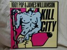 Iggy Pop (& James Williamson): Kill City  UK   1978  A2/B2  EX++   LP