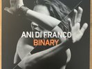 ANI DI FRANCO - Binary 2 x VINYL LP 2017 Righteous Babe 2LP *Etched*