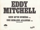 EDDY MITCHELL Rien qu'un numéro Original PROMO SP 7