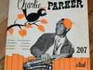 Charlie Parker Dial 207 VG+ PLAYS GREAT  10