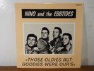 NINO & THE EBB TIDES THOSE OLDIES BUT GOODIES WERE OURS DOO-WOP LP VINYL ALBUM