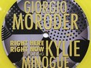 GIORGIO MORODER & KYLIE MINOGUE Right Here, Right Now 12