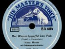 HANS MOSER Der Wiener braucht kan Paß /..im Herzen.. 78rpm Schellackplatte S4674