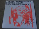 THE WEDDING PRESENT - LOCKED DOWN AND STRIPPED BACK SIGNED ORANGE LP VINYL & CD
