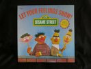SESAME STREET, Let Your Feelings Show  USA New Sealed Old Stock LP