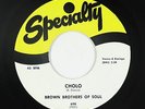 Funk 45 - Brown Brothers Of Soul - Cholo - Specialty - VG++ mp3