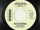 70s Soul Funk 45 - Idris Muhammad - Could Heaven Ever Be Like This - Kudu - VG+