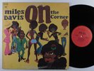 MILES DAVIS On The Corner COLUMBIA LP VG+ gatefold