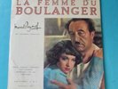 La Femme du Boulanger Marcel Pagnol livre disque texte complet par les créateurs