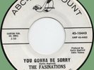FASINATIONS You Gonna Be Sorry / Tears in My Eyes 45rpm ABC-Paramount 1963