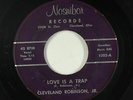 Northern Soul 45 - Cleveland Robinson, Jr. - Love Is A Trap - Nosnibor - mp3