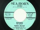 Northern Soul Group Soul 45 - Maurice Williams - Return - Sea-Horn - mp3