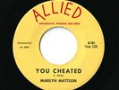 GARAGE TEENER Marilyn Mattson   You Cheated ALLIED A101 LISTEN