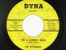 Northern Soul 45 - Dynamics - I'm A Lonely Man - Dyna - mp3 - rare