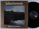 JOHN SURMAN Westering Home ISLAND LP VG+ uk