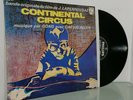 LP vinyle CONTINENTAL CIRCUS - Laperrousaz - Gong avec Daevid Allen (EX/EX)*