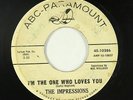 Northern Soul 45 - Impressions - I'm The One Who Loves You - ABC-Paramount - mp3