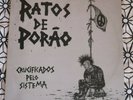 RATOS DE PORAO Crucificados Pelo Sistema LP 1984 NEAR MINT DEVIL LABEL BRAZIL PU