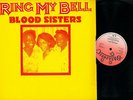 LP--Blood Sisters / One Blood – Ring My Bell / One Blood Dub