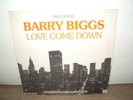 Barry Biggs - Love Come Down Ariola - 600.867 1983 EU RARE 12'' DISCO REGGAE