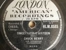 CHUCK BERRY Sweet Little Sixteen /  Reelin and Rockin -1957 78rpm UK London