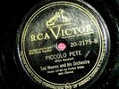 Ted Weems Heartaches / Piccolo Pete 78 PLAY GRADED & FULLY TESTED