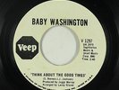 Northern/Deep Soul 45 - Baby Washington - Think About The Good Times - Veep mp3