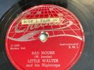 LITTLE WALTER & HIS  nightcaps BLUES 78 Checker sad hours/ mean old world vg-