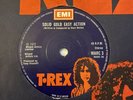 T. Rex . Solid Gold Easy Action / Born To Boogie . Marc 3 . Solid Centre .