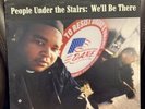 People Under The Stairs: We'll Be There - Om Records 2000 Vinyl LP Record Used