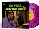 Ike & Tina Turner - So Fine (Purple & Black Splatter Vinyl) [Used Very Good Viny