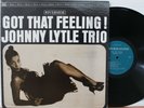Johnny Lytle Trio LP “Got That Feeling”   Riverside 9456   DG   NM/VG++