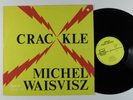 MICHEL WAISVISZ Crackle FMP LP VG+ germany *